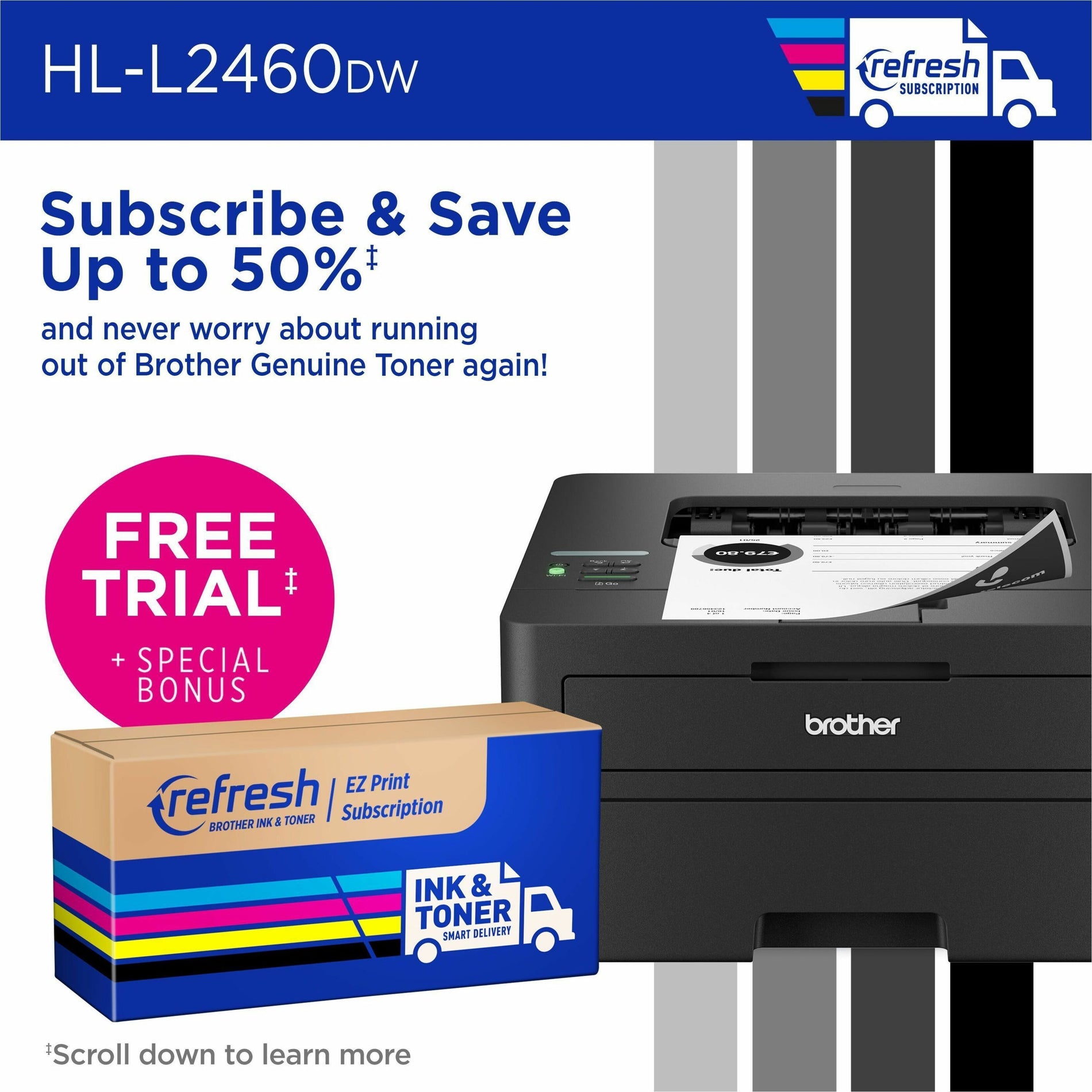 Brother Refresh subscription service promotion for HL-L2460DW printer-alternate-image6