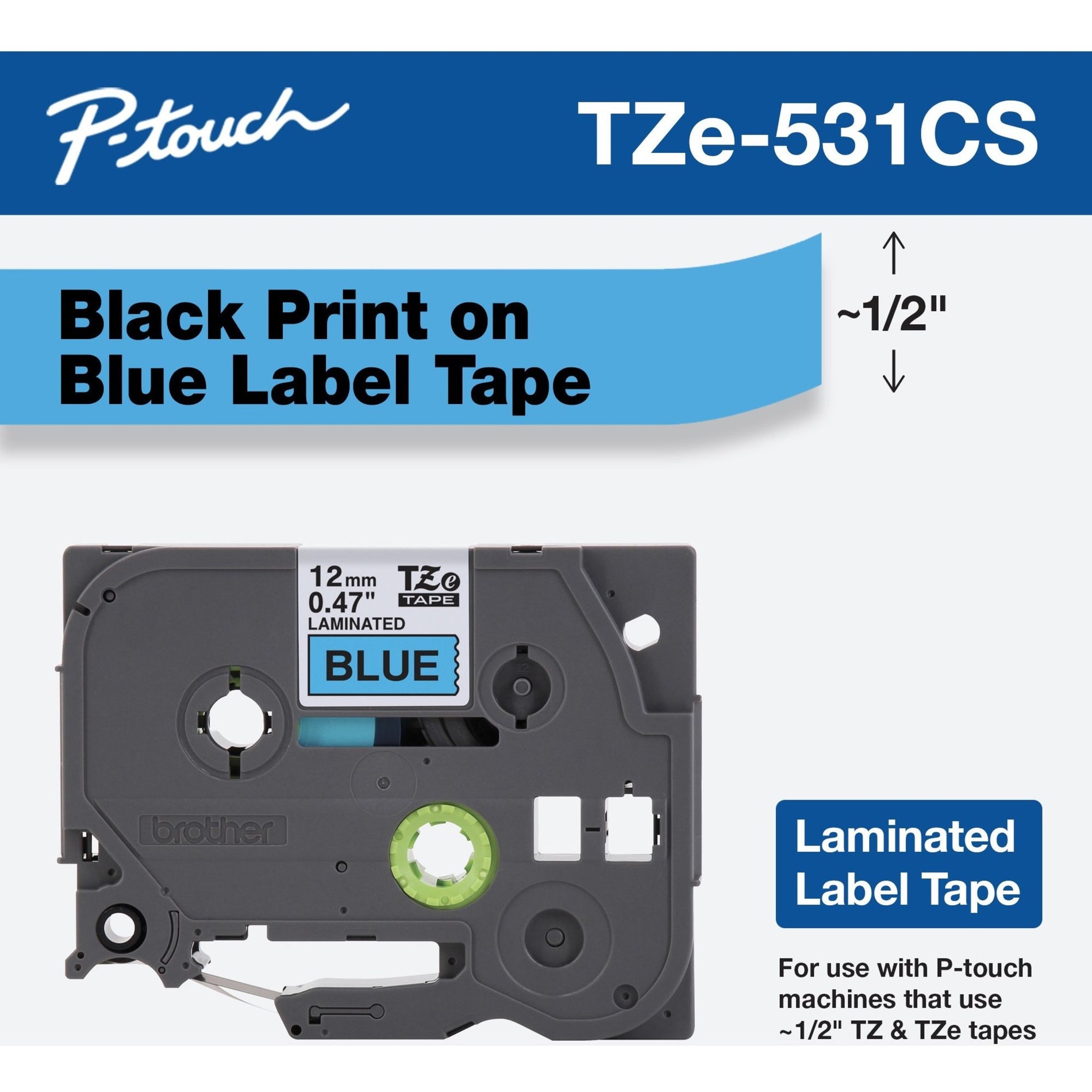 Brother TZE531CS Label Tape, 0.47" x 26.2', Black on Blue, Easy Peel, Fade Resistant, Smudge Resistant